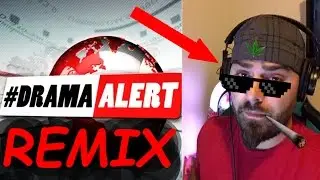 Keemstar Drama Alert Remix