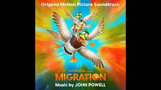 Migration 2023 Soundtrack | Rebellion of the Winged – John Powell | Original Motion Picture Score |