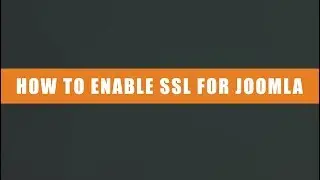 How to enable SSL for Joomla