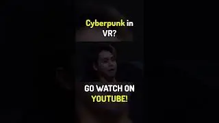 Cyberpunk in VR? 