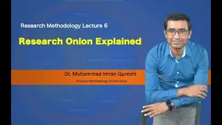 Understanding Research design using research onion