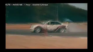 KUTE – AVOID ME - 1 hour - slowed/326kbps