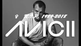 ✞ R.I.P. AVICII 1989-2018✞