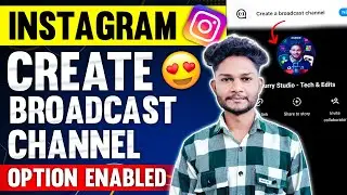 Broadcast Channel Option Not Showing | 😱😍 | How To Create Broadcast Channel on INSTAGRAM