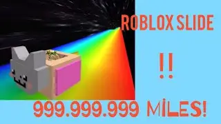 KAYDIRAKTAN KAYIYORUZ! || Roblox Slide 999.999.999 Miles