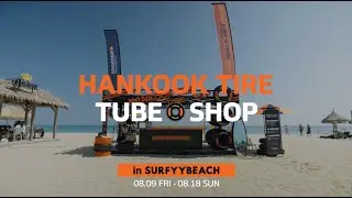 Pop up Store | HANKOOK TUBE SHOP | Hankook Tire