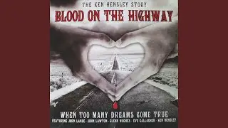 Blood on the Highway