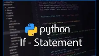 Python Tutorial (Hindi) - 8 [ If Statement]