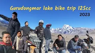 Gurudongmar lake with 125cc bike || North Sikkim || Siliguri To Sikkim By Road || Sikkim @GokulPaul