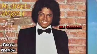 Off The Wall (Short Version) - Michael Jackson