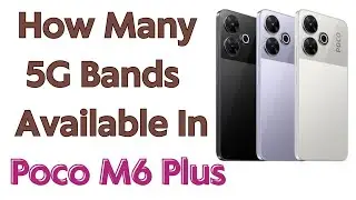 POCO M6 Plus 5G Bands