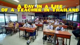 A Day in a Life of a Filipino  English Teacher in Thailand|School Open House