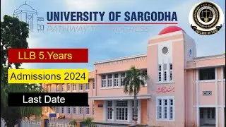 How to Get Admission in Law at UOS | When LLB admissions 2024 Open | University Of Sargodha