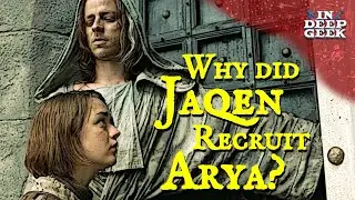 Why did Jaqen recruit Arya?
