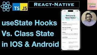 useState Hooks Vs. Class State  ?