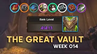414ilvl with a blue chest piece [Vault Week 014]