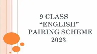 9 class english pairing scheme 2023//class 9 english paper pattern//pairing scheme board exams 2023