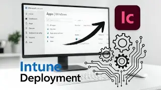 Deploy Adobe InCopy Using Microsoft Intune