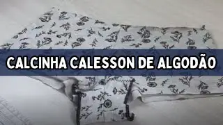 How to make cotton briefs from calesson fabric? (Complete Lesson)
