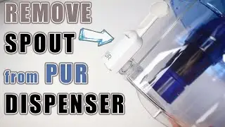 How to Remove Spout from PUR Water Dispenser