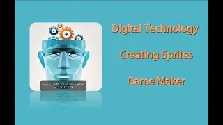 2. Game Maker - Creating Sprites