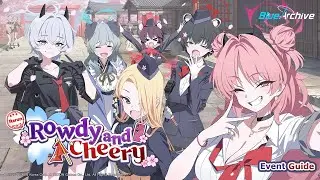 Blue Archive Global - Rowdy and Cheery Rerun Event Guide
