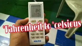 How to change fahrenheit to celsius in ac remote voltas