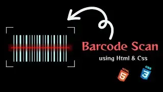 Barcode Scan using Html & Css