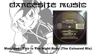 Maryland - This Is The Night Baby (The Coloured Mix)