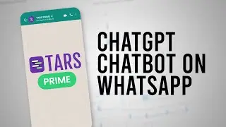 Tars ChatGPT powered Chatbot on WhatsApp | Tars Prime
