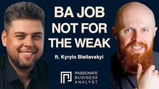 Business Architect vs Enterprise Architect Jobs | ft. Kyrylo Bieliavskyi