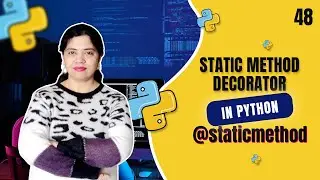 Static Method Decorator in Python | Static Method Decorators | Crack IT With Anu - Tutorial #48