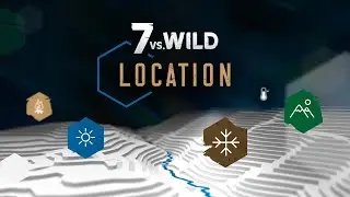 Die LOCATION von 7 vs. Wild - Staffel 4