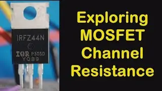 A Look At MOSFETs And Channel Resistance