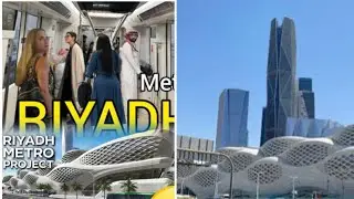 The Riyadh Metro 🚇 Train 🚆 || Saudi Arabia || Driverless Metro in the world
