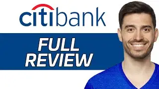 Citibank Review | Is It Worth It? (2024)