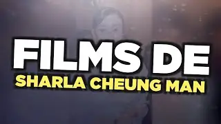 Les meilleurs films de Sharla Cheung Man
