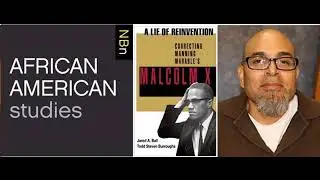 The Highly Flawed Biography of Malcolm X w/ Jared Ball