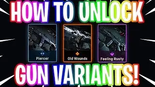 HOW TO UNLOCK WEAPON VARIANTS IN MODERN WARFARE! (HOW TO EARN GUN VARIANTS IN MODERN WARFARE!)