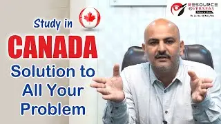Study in Canada | Solution to all your problem