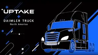 Uptake and Daimler Truck North America - Innovating Together