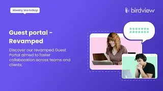 Guest portal - Revamped | Weekly Workshop