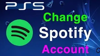 PS5 HOW TO CHANGE SPOTIFY ACCOUNT!