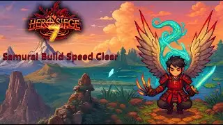 Hero Siege 2 S7 Samurai speed clear build