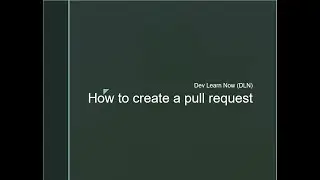 How to do a pull request | DevLearnNow