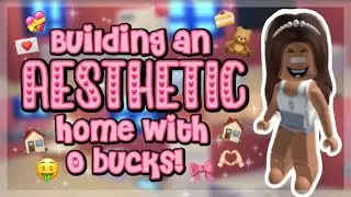 Building An Aesthetic Home With 0 Bucks! 𓆉💝