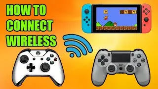 Easy Way To Use Your Xbox One/PS4 Controller On Your Nintendo Switch Wireless