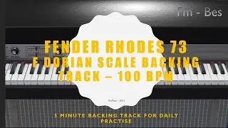 Fender Rhodes 73   F dorian Backing Track   100 bpm
