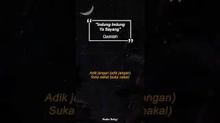 Qasidah - Indung Indung Ya Sayang