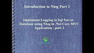 Implement Logging in Sql Server Database using Nlog in .Net Core MVC Application